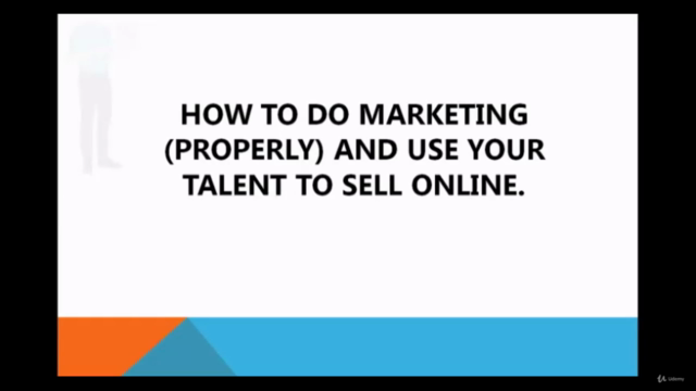 How To Do Marketing (Properly) and Sell Your Talent Online - Screenshot_02