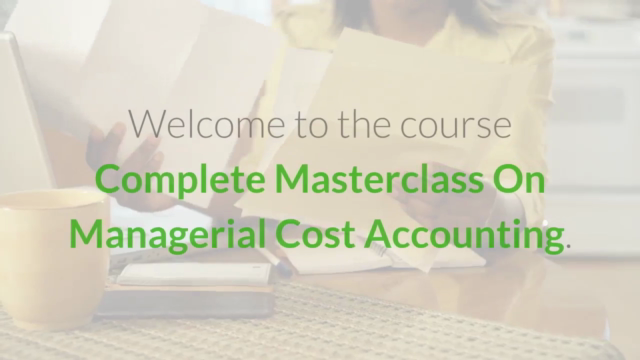 The 2023 Complete Masterclass On Managerial Cost Accounting - Screenshot_01