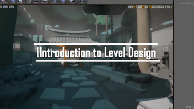 Level Design Master Class: All in One Complete Course - Screenshot_01