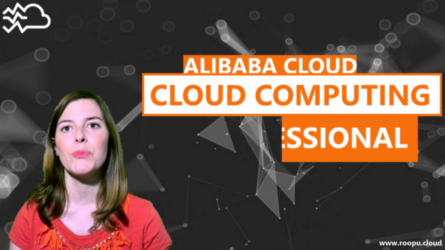 Alibaba Cloud Professional (ACP) Cloud Computing [Course] - Screenshot_01