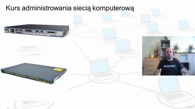 Kurs administrowania siecią komputerową - poziom CCNA - Screenshot_01