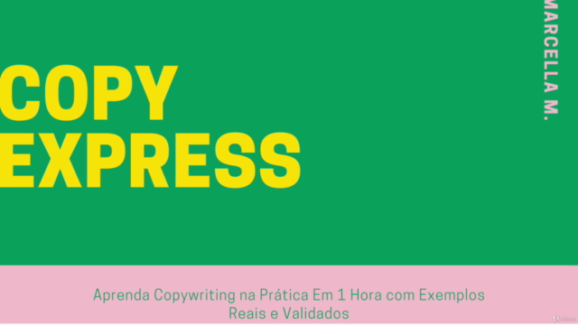 Aprenda Copywriting na Prática em 1 hora (2021) - Screenshot_01