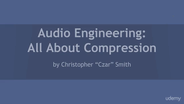 audio engineering: All About Compression - Screenshot_01