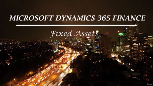 Microsoft Dynamics 365 Finance and Operations - Fixed Assets - Screenshot_03