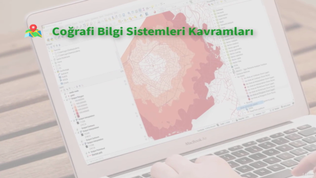 Temel Seviye QGIS Coğrafi Bilgi Sistemleri (GIS/CBS) Eğitimi - Screenshot_02