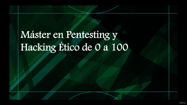 Máster en Pentesting y Hacking Ético de 0 a 100 - 2025 - Screenshot_01