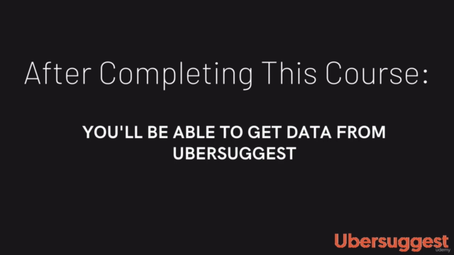 Ubersuggest Complete Course : The Best Free SEO Tool Class - Screenshot_02