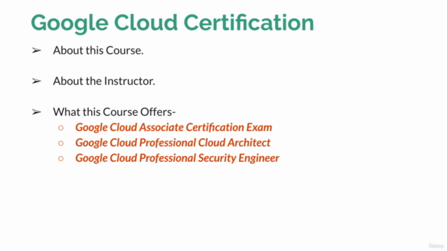 Google Cloud Platform MasterClass : 4 GCP Certification in 1 - Screenshot_02