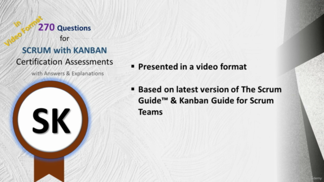 Professional Scrum with Kanban ( PSK ™) Prep Videos, 270 Qs - Screenshot_03