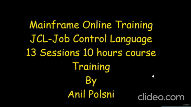 Mainframe JCL Developer-Support Training BY Anil Polsani - Screenshot_01