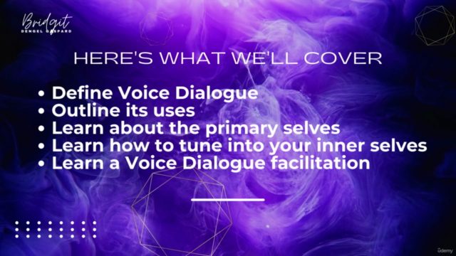 Introduction to Voice Dialogue with Bridgit Dengel Gaspard - Screenshot_04