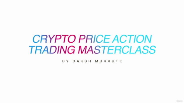 Crypto Price Action Trading Masterclass - Screenshot_02