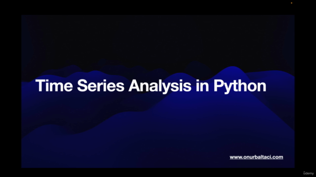 Time Series Analysis in Python - Data Analysis & Forecasting - Screenshot_01