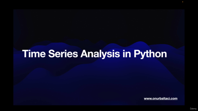 Time Series Analysis in Python - Data Analysis & Forecasting - Screenshot_02