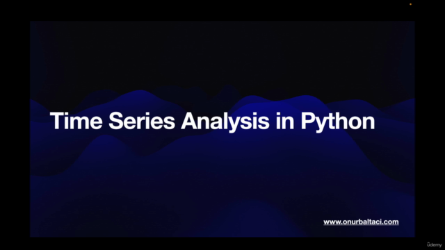 Time Series Analysis in Python - Data Analysis & Forecasting - Screenshot_03