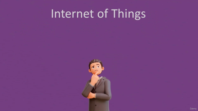 Unlocking the Power of Internet of Things: A-to-Z Course - Screenshot_01