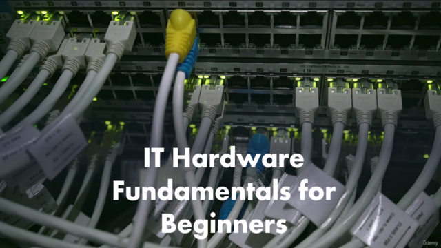 Master IT Hardware Fundamentals - Complete Training - Screenshot_01