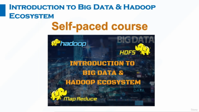 Introduction to Big Data & Hadoop Ecosystem - Screenshot_01