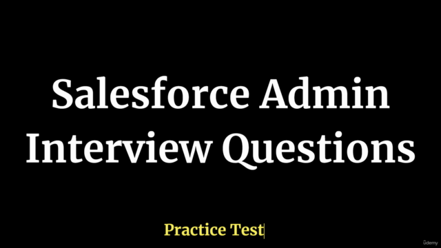 Salesforce Admin Interview Questions Practice Test - Screenshot_01