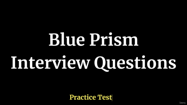 Blue Prism Interview Questions Practice Test - Screenshot_01