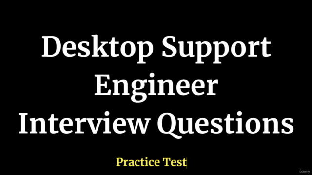 Desktop Support Engineer Interview Questions Practice Test - Screenshot_01