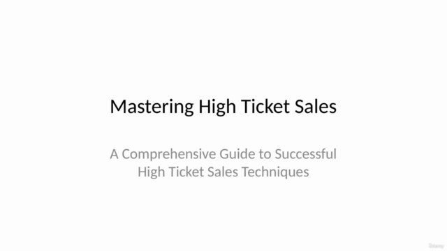 High Ticket Sales: How to Be Successful Selling High Ticket - Screenshot_01