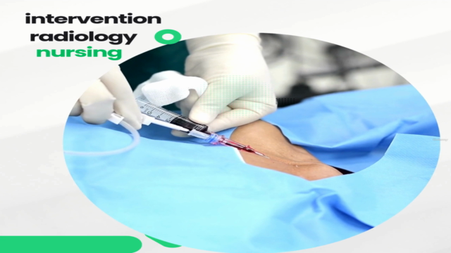 Basics of intervention radiology for nurses - Screenshot_02