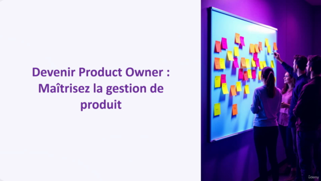 Devenir Product Owner : Maîtrisez la gestion de produit - Screenshot_04